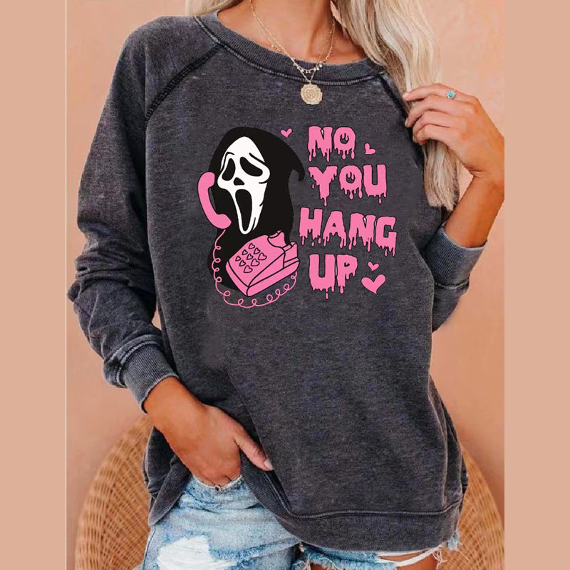 Halloween No You Hang Up Sweatshirt